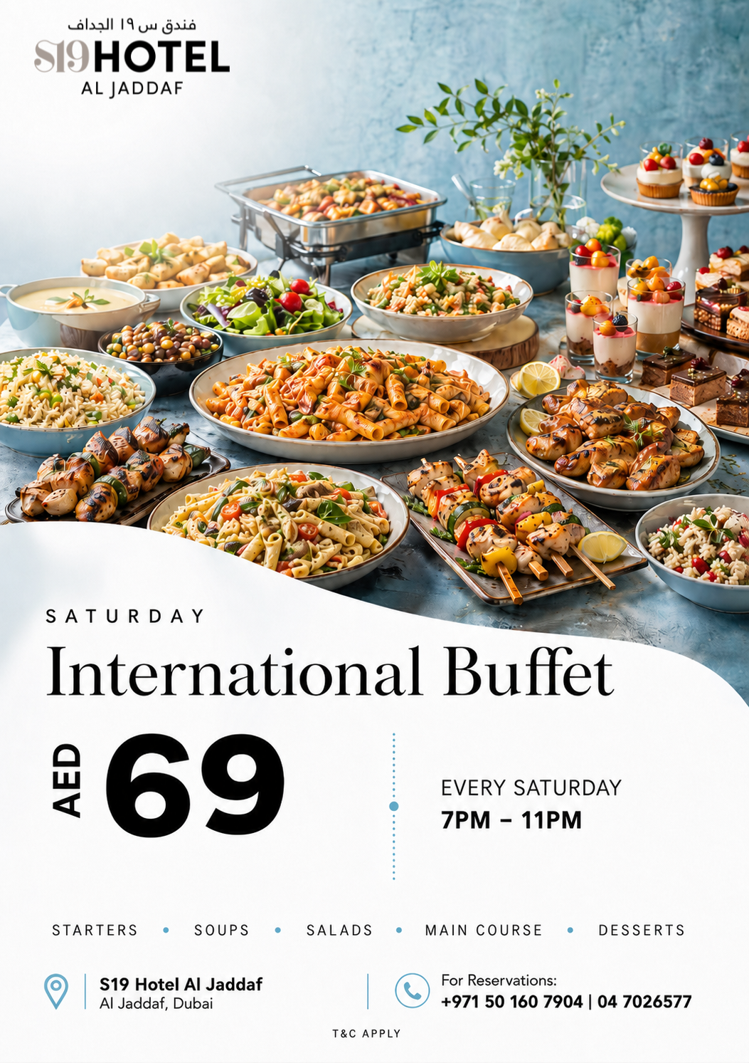 Saturday International Dinner Buffet at S19 Hotel